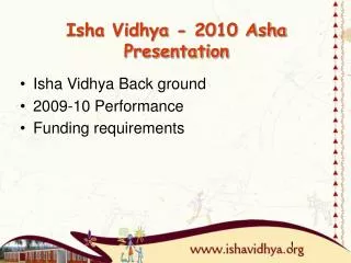 Isha Vidhya - 2010 Asha Presentation