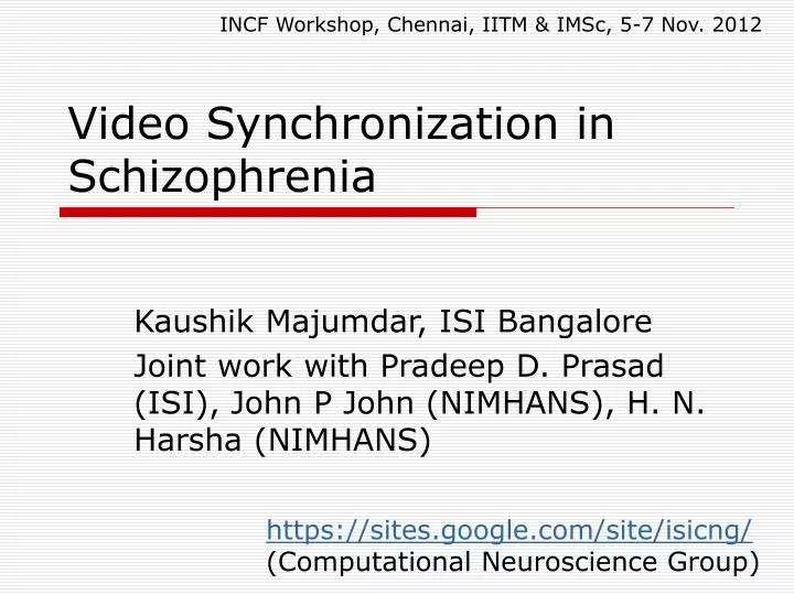 video synchronization in schizophrenia