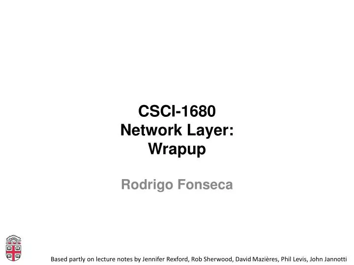 csci 1680 network layer wrapup