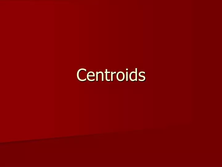 centroids