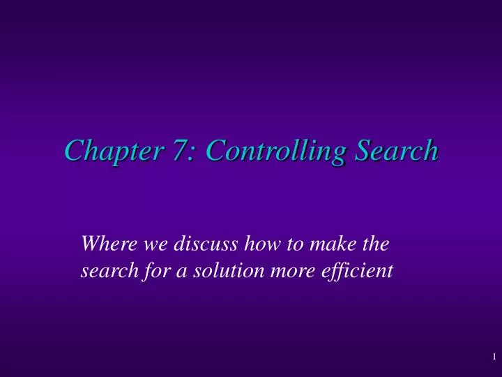 chapter 7 controlling search