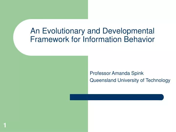 an evolutionary and developmental framework for information behavior