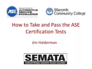 How to Take and Pass the ASE Certification Tests
