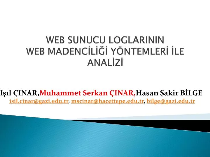 web sunucu loglarinin web madenc l y ntemler le anal z