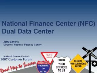 National Finance Center (NFC) Dual Data Center