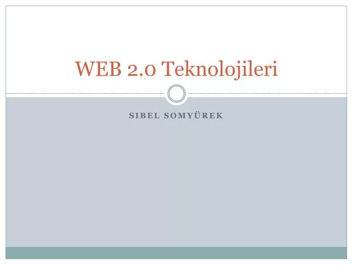 web 2 0 teknolojileri