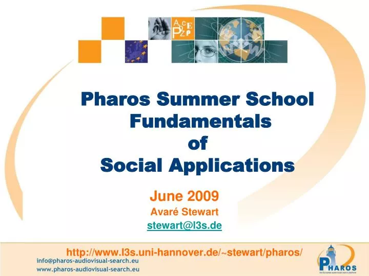 pharos summer school fundamentals of social applications