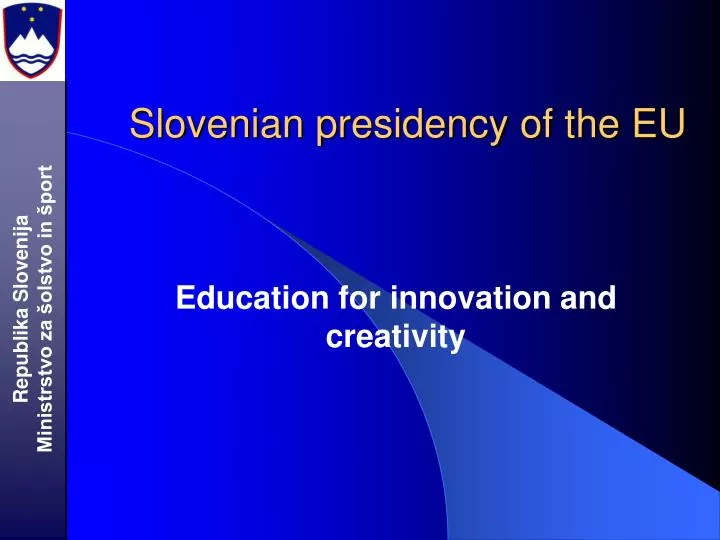 slovenian presidency of the eu