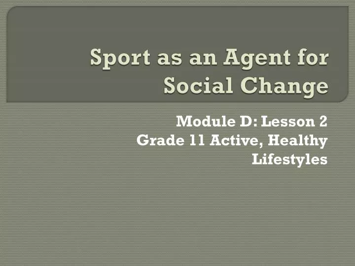 sport as an agent for social change