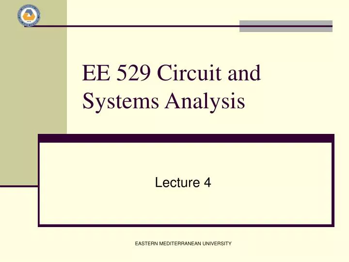 ee 529 circuit and systems analysis