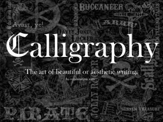 C alligraphy