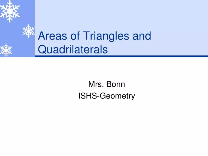 areas of triangles and quadrilaterals