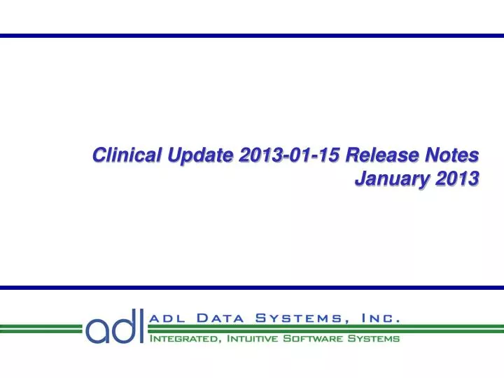 clinical update 2013 01 15 release notes january 2013