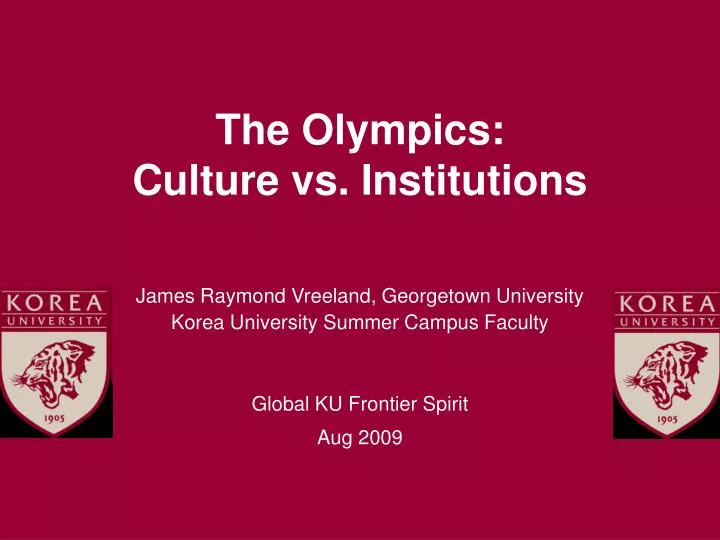 the olympics culture vs institutions