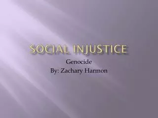 Social Injustice