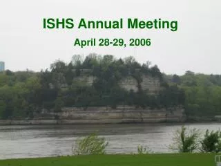 ISHS Annual Meeting