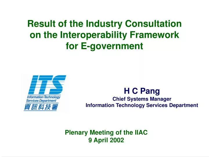 result of the industry consultation on the interoperability framework for e government