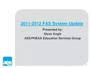 2011-2012 FAS System Update