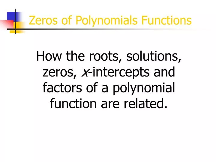 zeros of polynomials functions