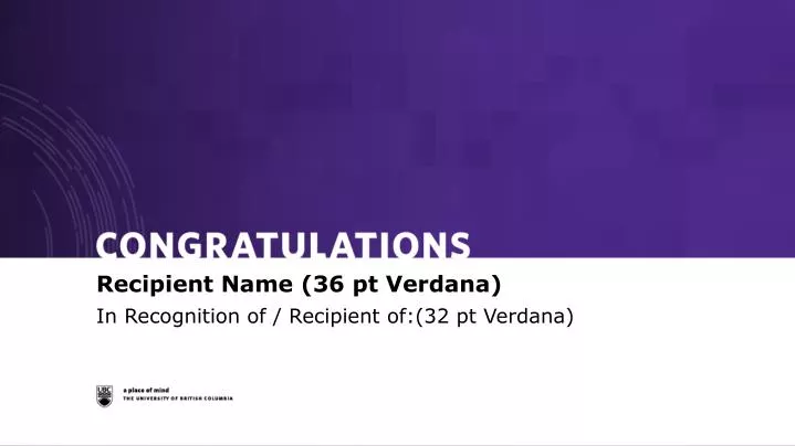 in recognition of recipient of 32 pt verdana