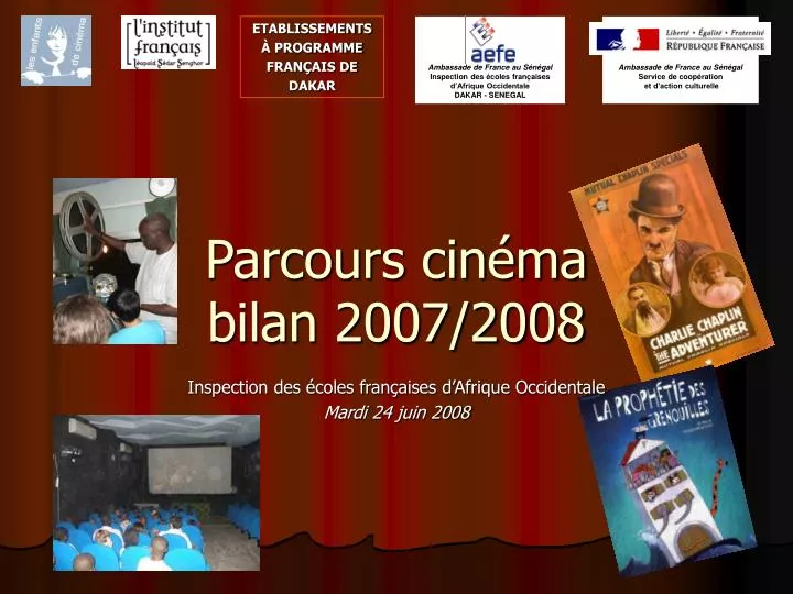 parcours cin ma bilan 2007 2008