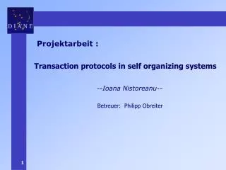 Transaction protocols in self organizing systems