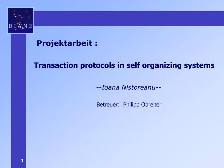 transaction protocols in self organizing systems