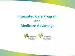 Integrated Care Program and Medicare Advantage