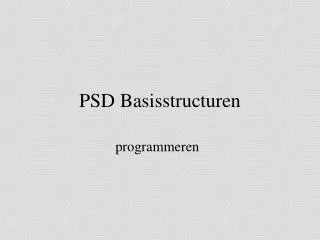 psd basisstructuren
