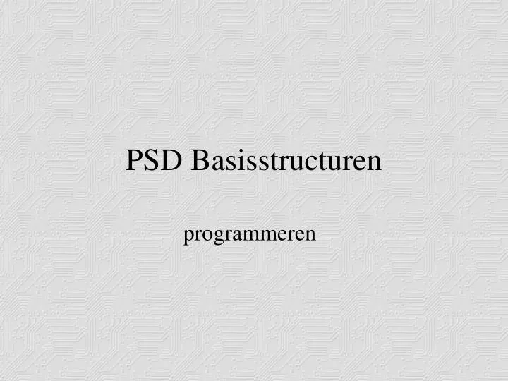 psd basisstructuren