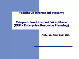podnikov informa n syst my celopodnikov transak n aplikace erp enterprise resource planning