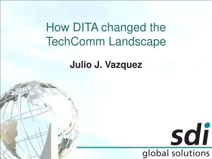 how dita changed the techcomm landscape