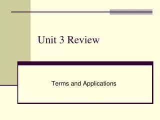 Unit 3 Review