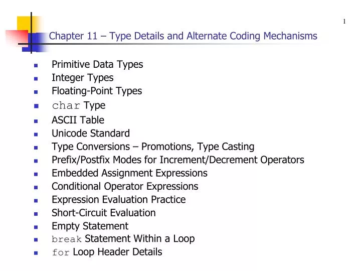 chapter 11 type details and alternate coding mechanisms