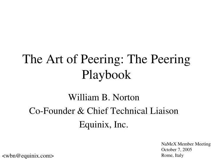 the art of peering the peering playbook