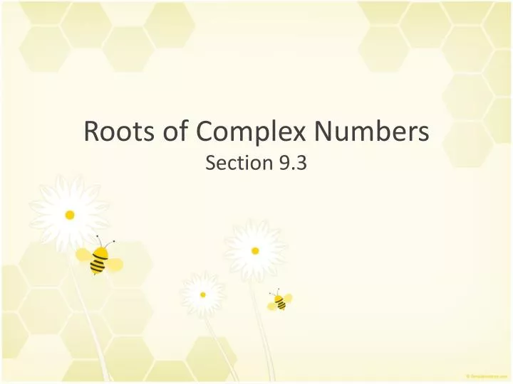 roots of complex numbers