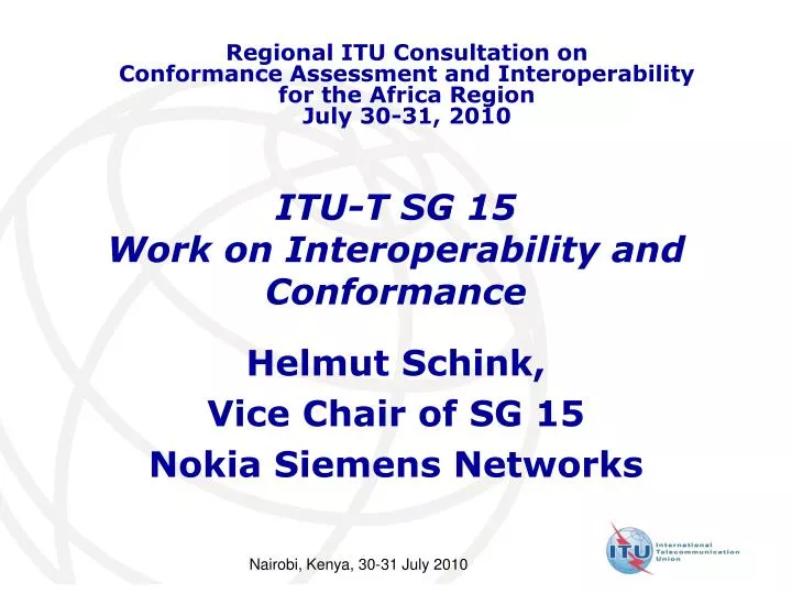 itu t sg 15 work on interoperability and conformance