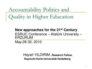 Accountability Politics and Quality in Higher Education