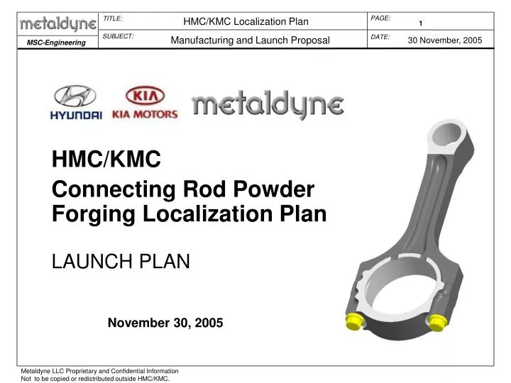 hmc kmc connecting rod powder forging localization plan launch plan