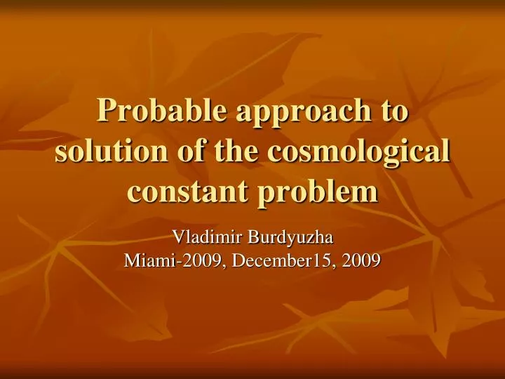 probable approach to solution of the cosmological constant problem