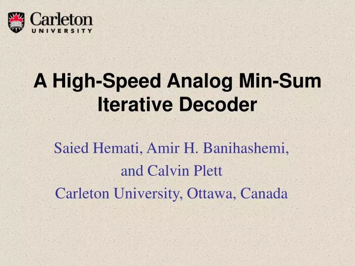a high speed analog min sum iterative decoder