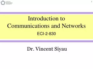 Introduction to Communications and Networks ECI-2-830