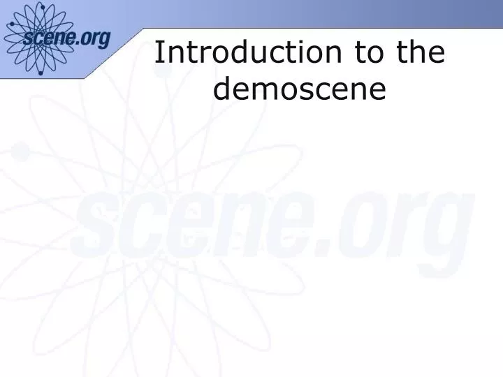 introduction to the demoscene