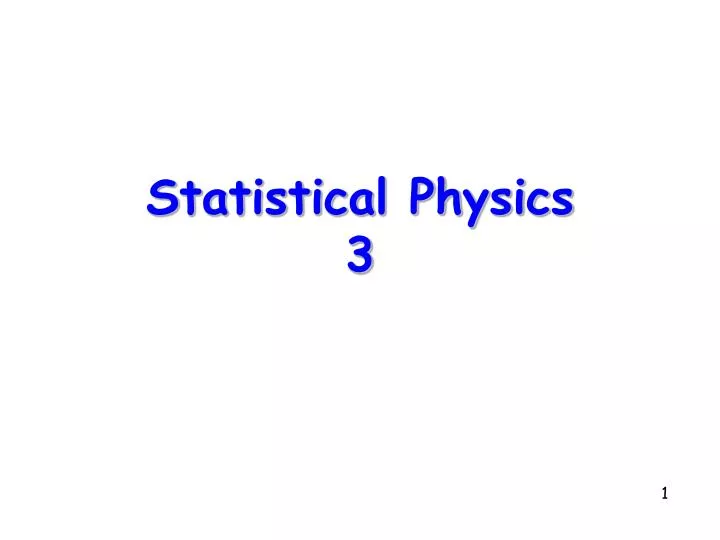 statistical physics 3