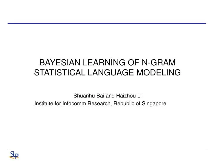 bayesian learning of n gram statistical language modeling