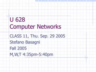 U 628 Computer Networks