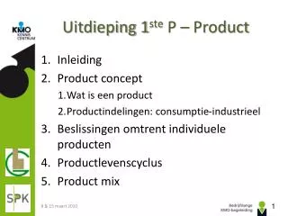 uitdieping 1 ste p product
