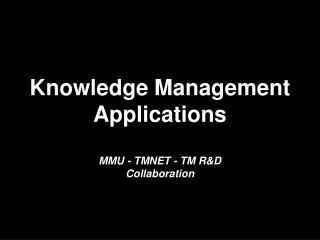 Knowledge Management Applications