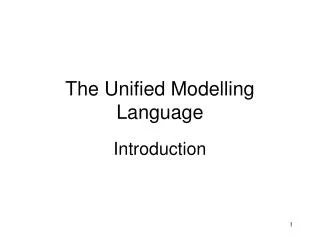 The Unified Modelling Language