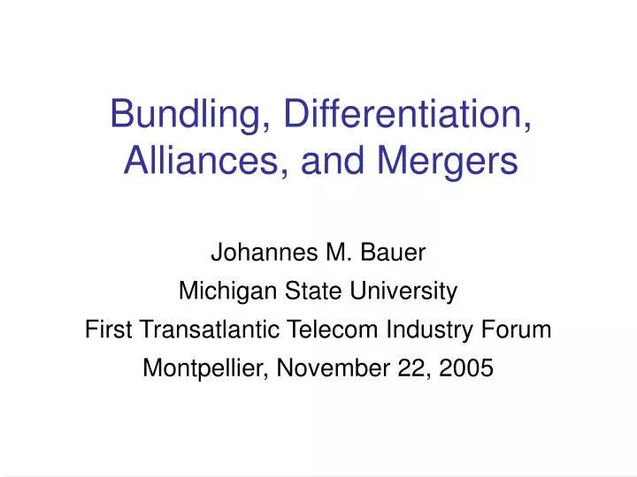 bundling differentiation alliances and mergers